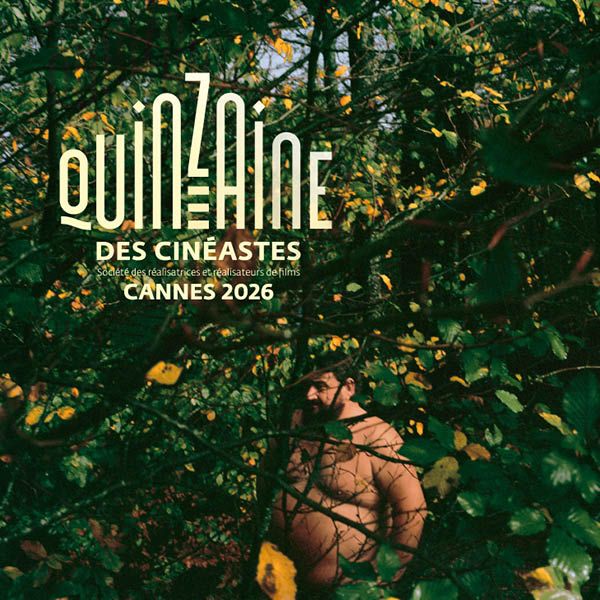 Quinzaine des Cinéastes 2026