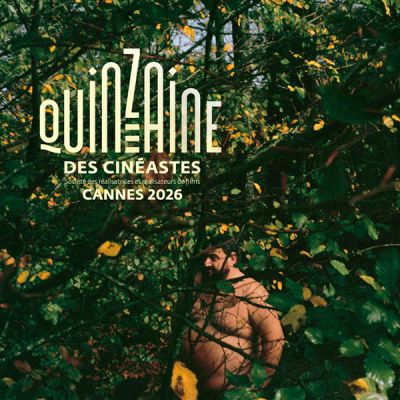 Quinzaine des Cinéastes 2026